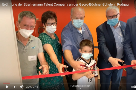 Video: Eröffnung der Strahlemann Talent Company an der Georg-Büchner-Schule in Rodgau